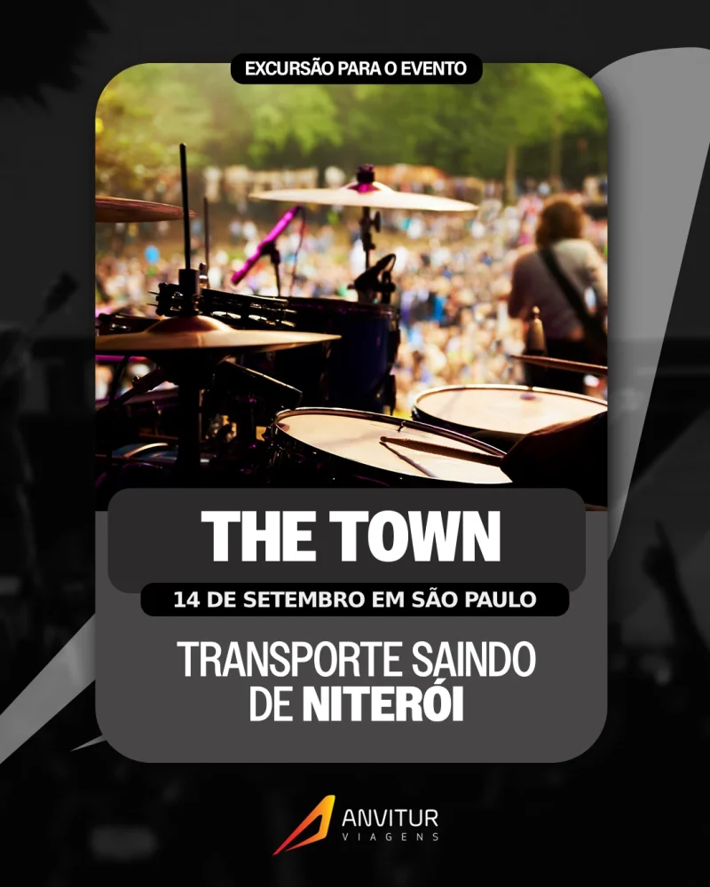 Excursão The Town 2025 14/09 - Embarque Niterói