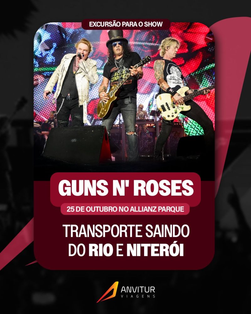 Excursão Guns N' Roses 25/10 - Embarque Niterói