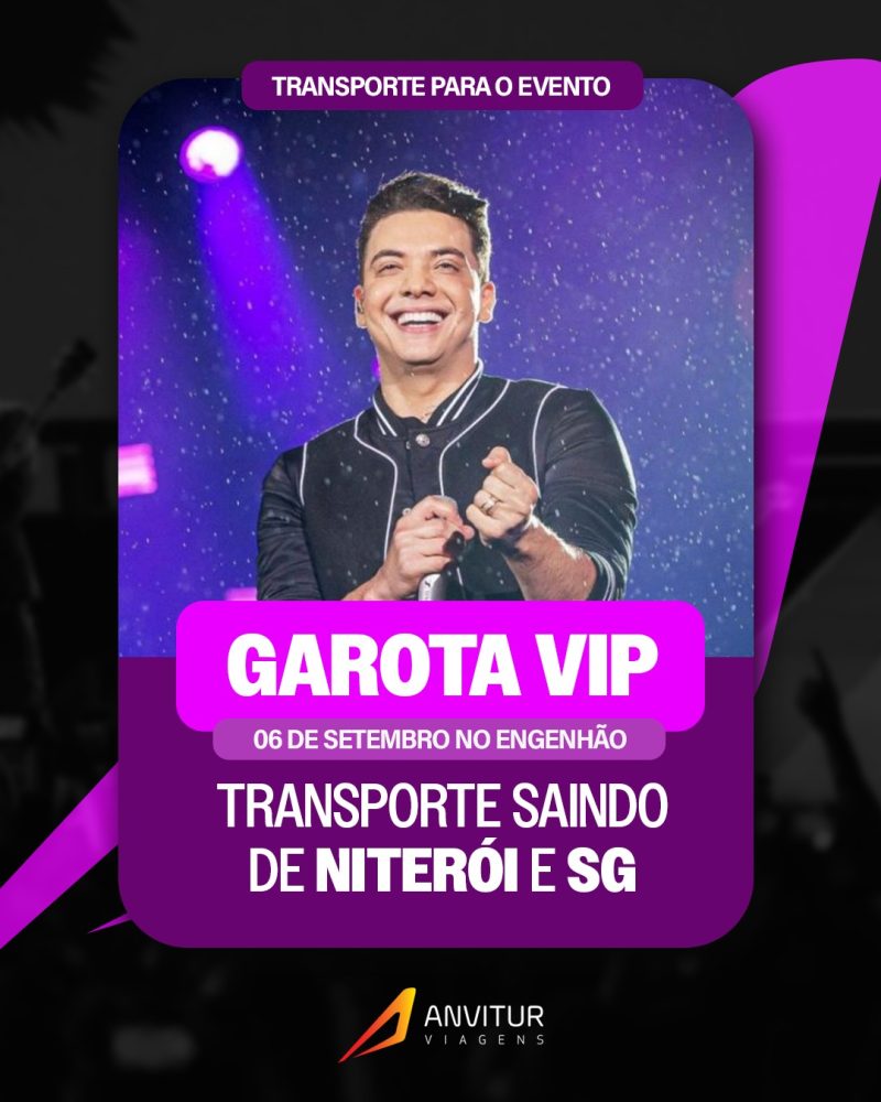 Transporte Garota Vip 06/09 - Embarque São Gonçalo - 14h00 às 14h15