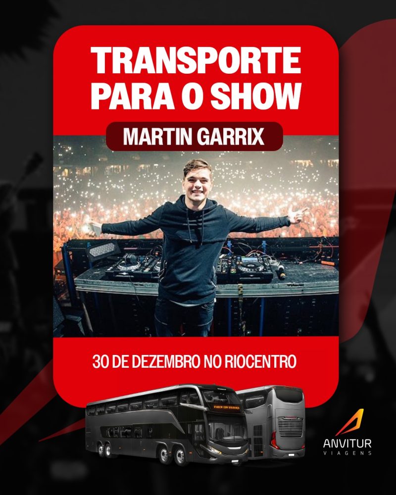 🚐 Transporte Anvitur – Martin Garrix (30/12) | Saída de Botafogo