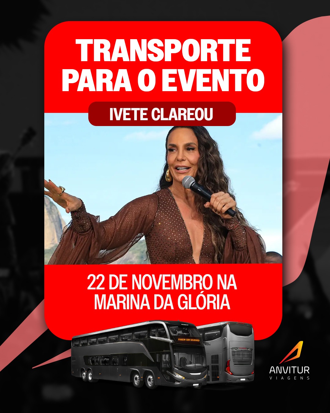 🚐 Transporte Anvitur – Ivete Clareou (22/11) | Saída de Niterói