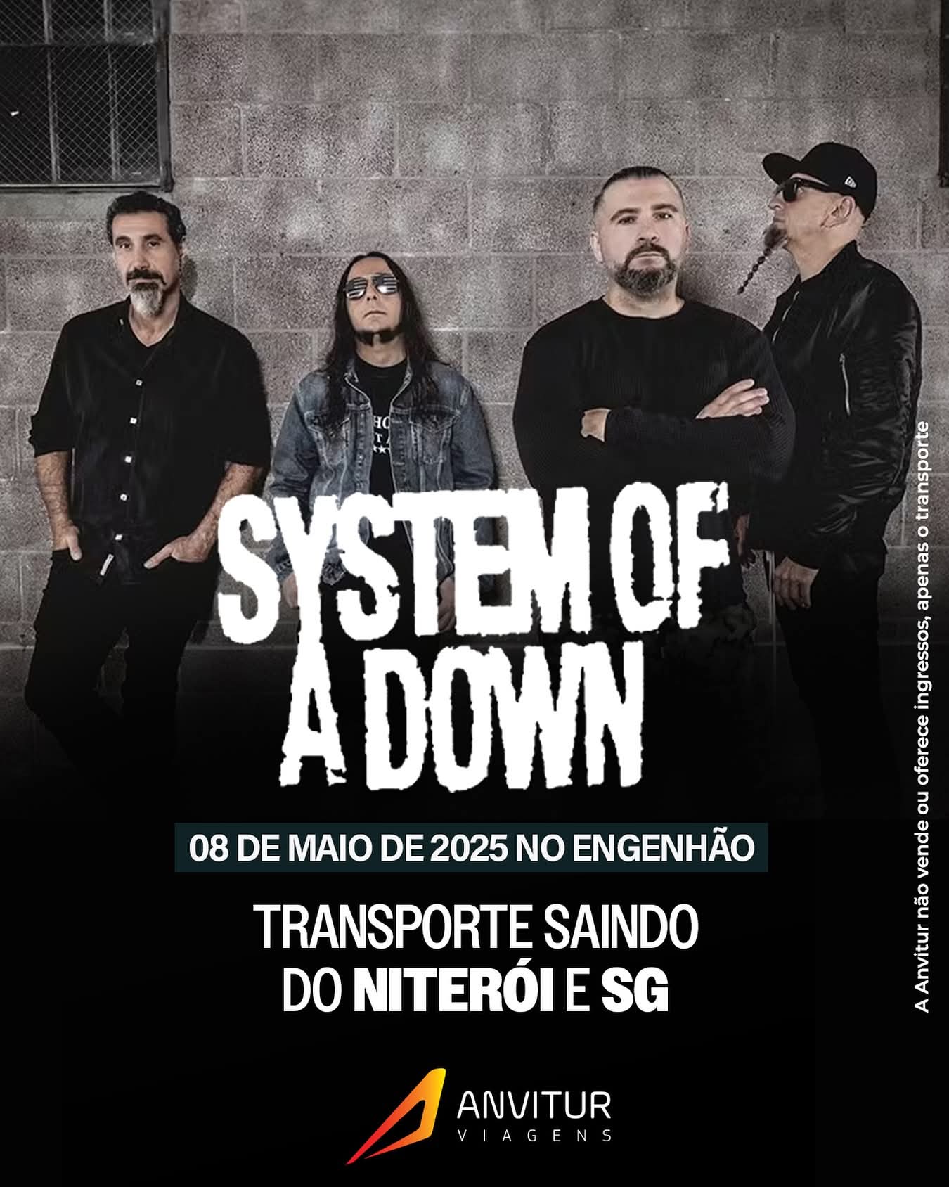Transporte System Of a Down 08/05 - Embarque São Gonçalo (12h00 às 13h00)