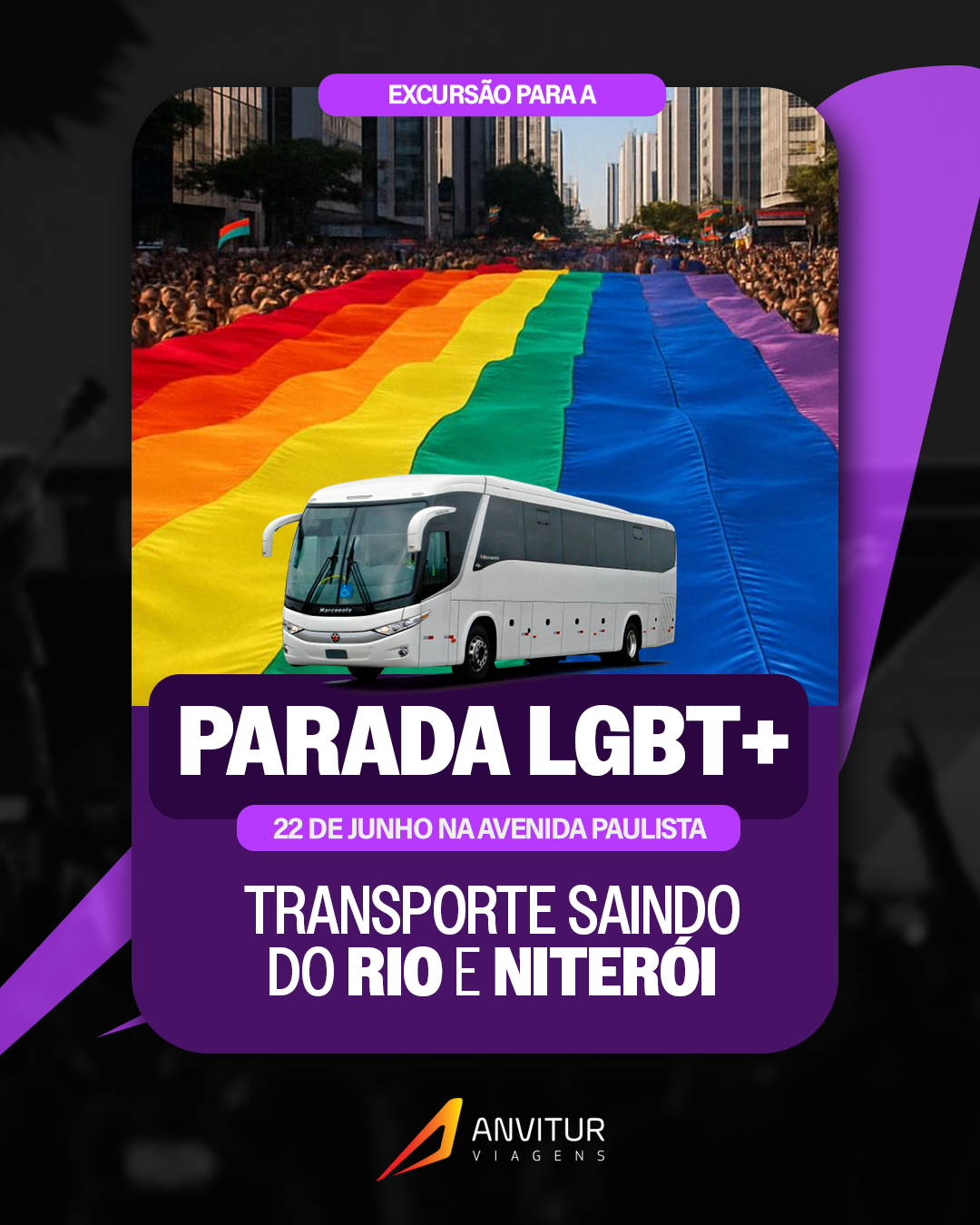Excursão Parada LGBT + 22/06 - Embarque Rio de Janeiro e regiões