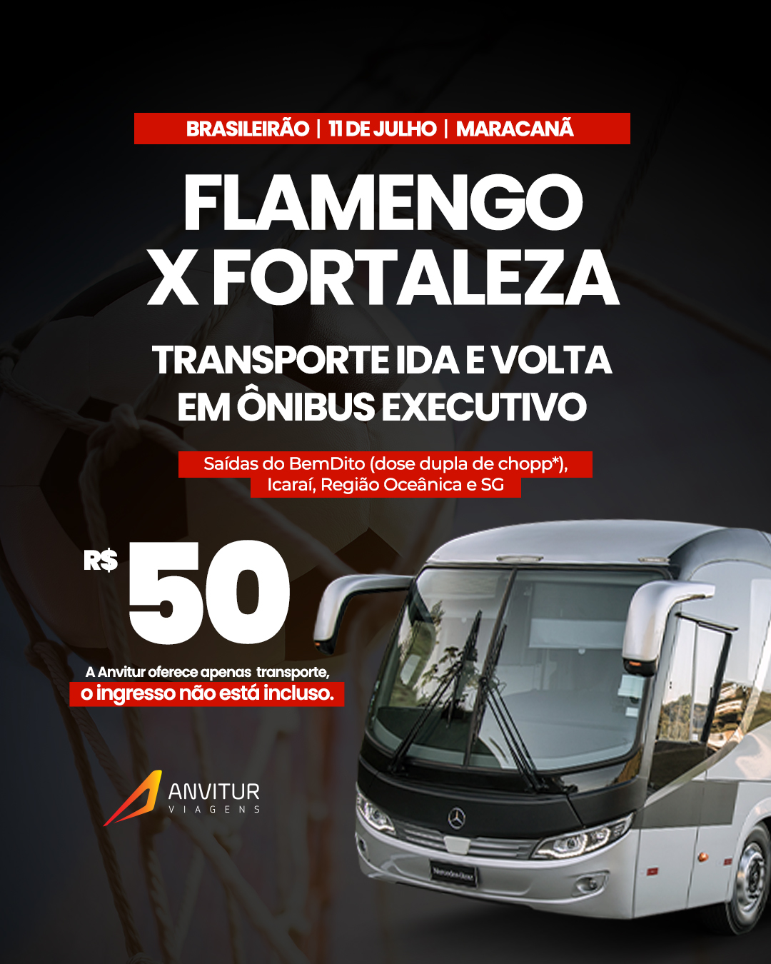 Transporte Flamengo x Fortaleza 11/07 - Embarque Niterói (BemDito)