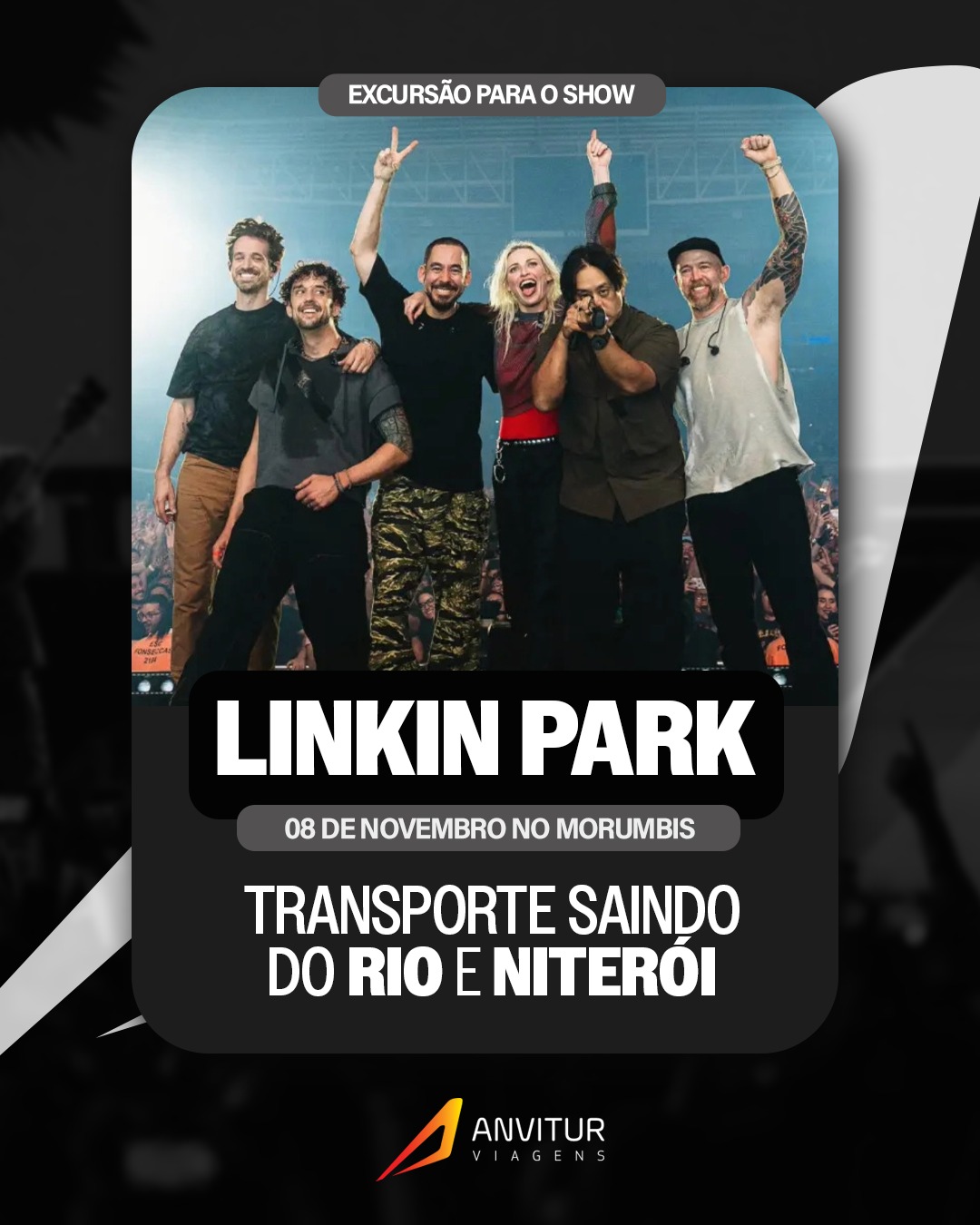 Excursão Linkin Park 08/11 - Embarque Rio de Janeiro e regiões