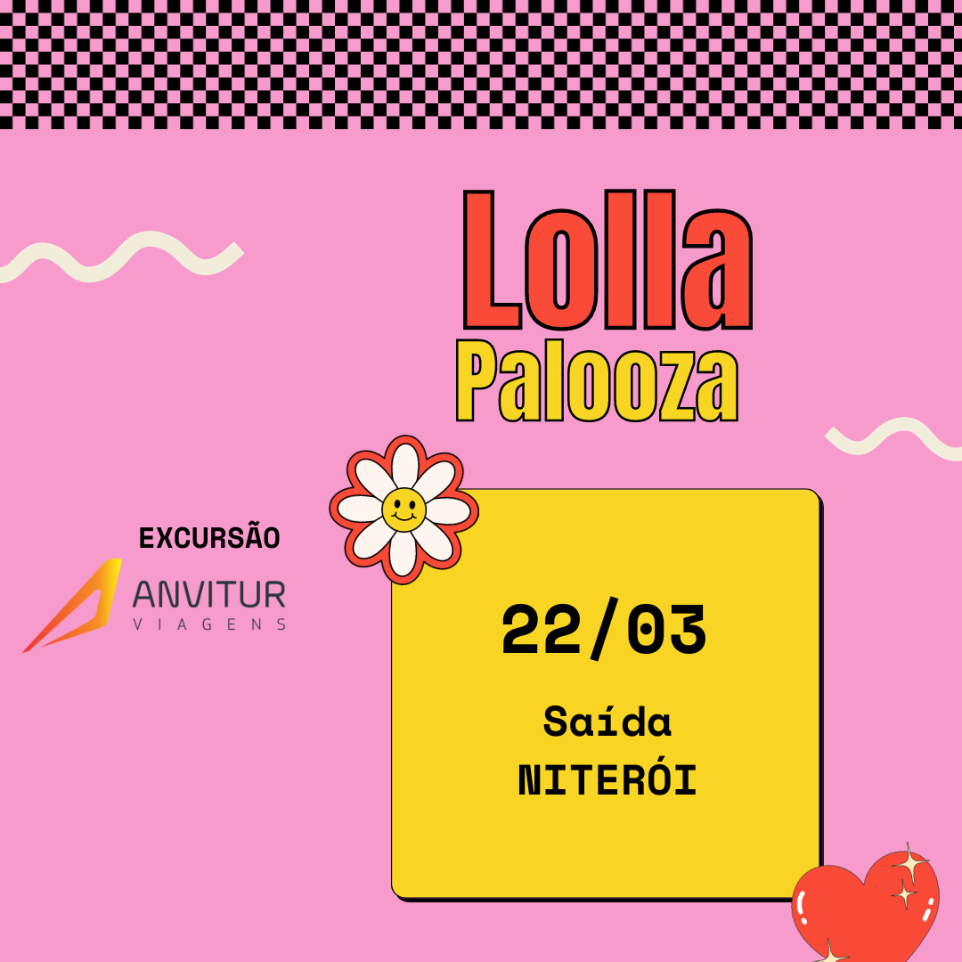 Excursão Lollapalooza 22/03 - Embarque Niterói