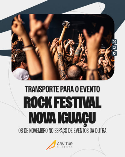 TRANSPORTE ANVITUR – ROCK FESTIVAL NOVA IGUAÇU 2026 (08/11) | EMBARQUE NITERÓI