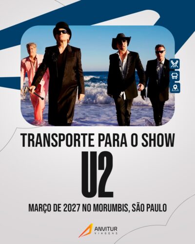 U2 EM SÃO PAULO | MORUMBIS – EXCURSÃO BATE E VOLTA